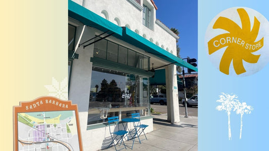 The Eddy — A Corner Store for Local Artisans and Community in Santa Barbara
